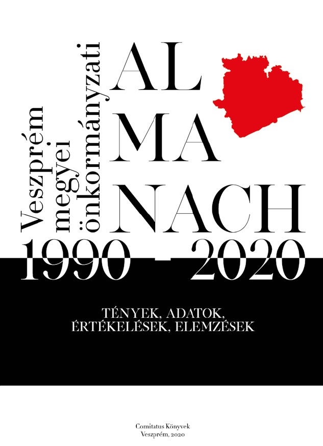 Zongor Gábor (szerk.):Veszprém megyei önkormányzati almanach 1990–2020   –   Tények, adatok, értékelések, elemzések 